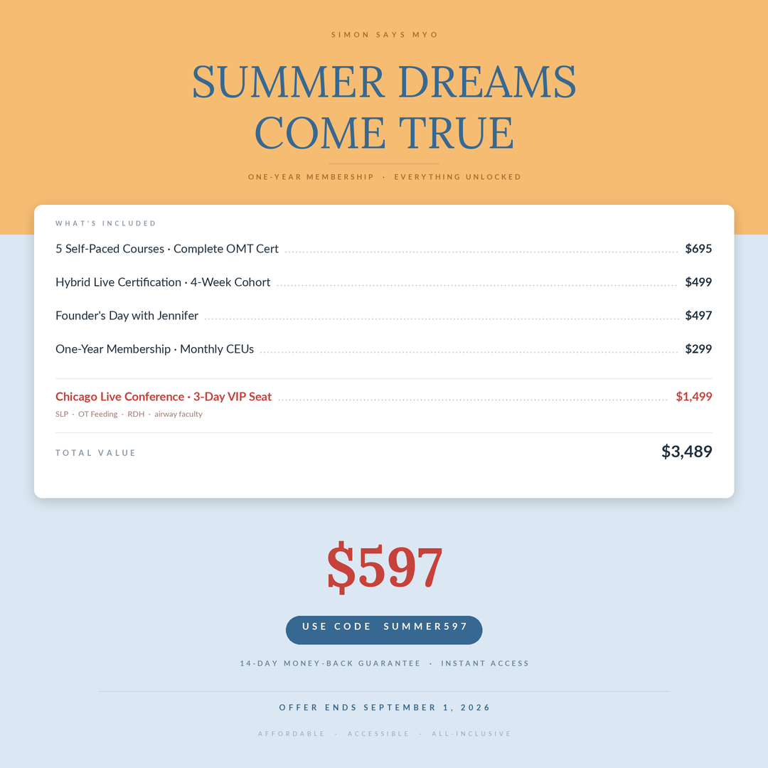 Summer Dreams Come True — $3,489 in value for $597 with code SUMMER597. Five self-paced courses, hybrid live certification, Founder's Day with Jennifer, one-year membership, and a 3-day Chicago Live Conference VIP seat across SLP, OT Feeding, and RDH tracks.